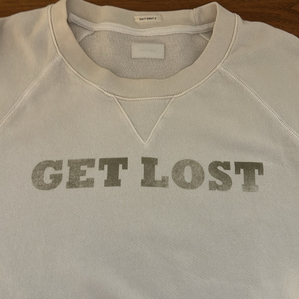 Mother Don’t Sweat It “Get Lost” Graphic Sweatshirt in Chalk White - Picture 7 of 7